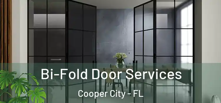  Bi-Fold Door Services Cooper City - FL