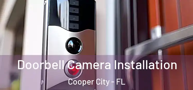  Doorbell Camera Installation Cooper City - FL