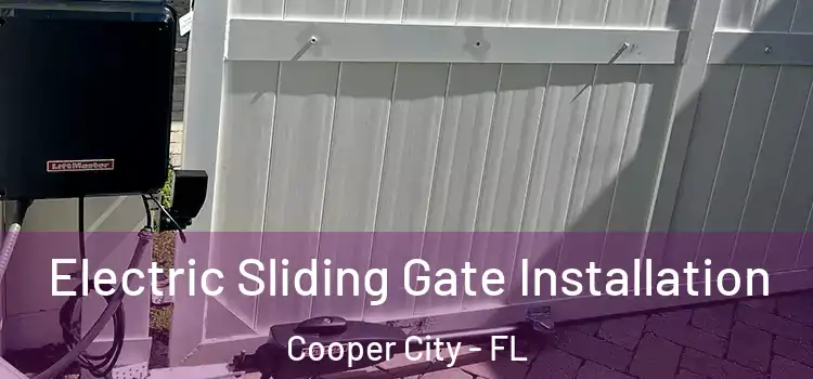  Electric Sliding Gate Installation Cooper City - FL