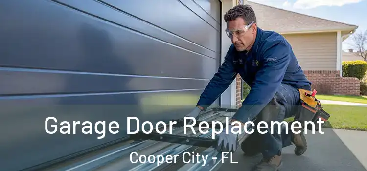  Garage Door Replacement Cooper City - FL
