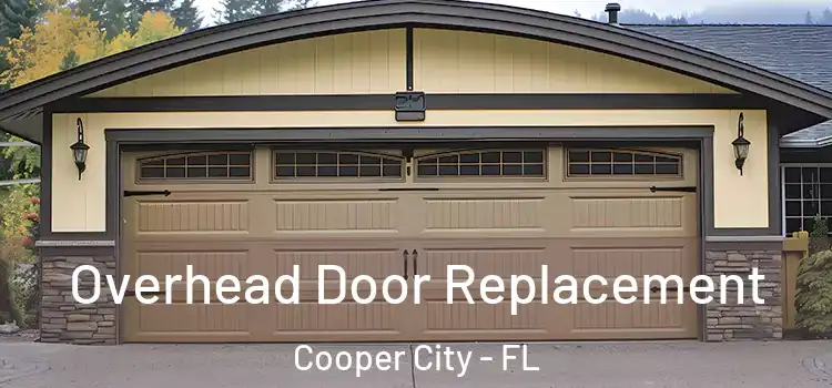  Overhead Door Replacement Cooper City - FL