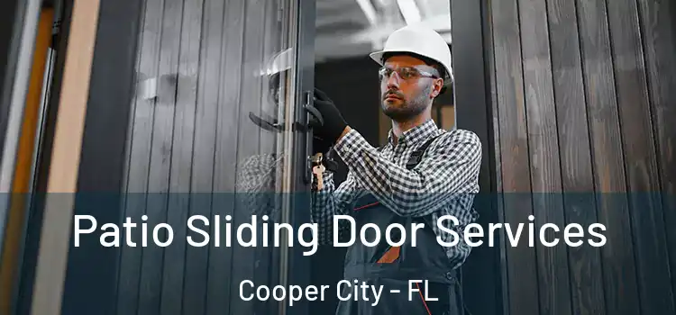 Patio Sliding Door Services Cooper City - FL